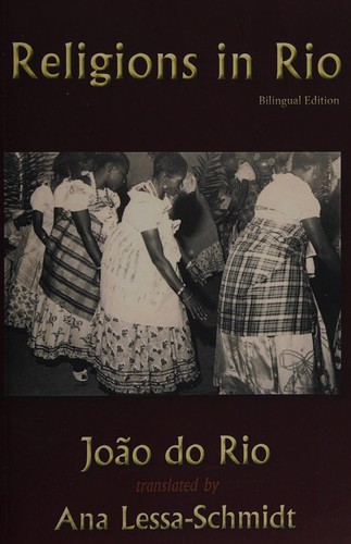 Cover for Religions in Rio / João do Rio ; a translation by Ana Lessa-Schmidt