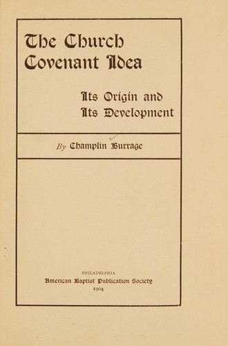 Cover for The church covenant idea