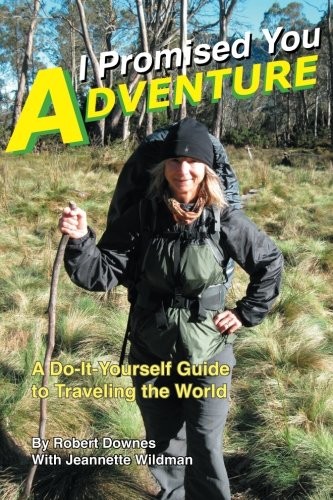 Cover for I Promised You Adventure