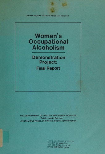 Cover for Women's occupational alcoholism demonstration project