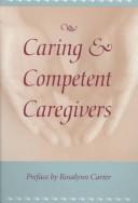 Cover for Caring & competent caregivers