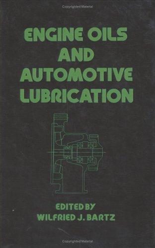 Cover for Engine Oils and Automotive Lubrication (Mechanical Engineering (Marcell Dekker))