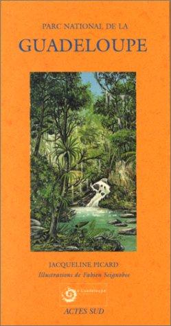 Cover for Le Parc national de la Guadeloupe