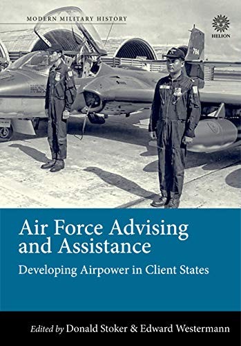 Cover for Air Force Advising and Assistance