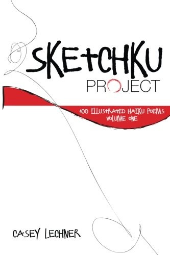 Cover for SketchKu Project : Illustrated Haiku Poems