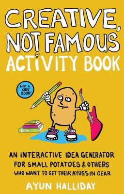 Cover for Creative, Not Famous