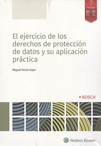 Cover for EJERCICIO DE DERECHOS DE PROTECCION DE DATOS Y SU APLICACION PRACTICA