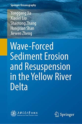 Cover for Wave-Forced Sediment Erosion and Resuspension in the Yellow River Delta