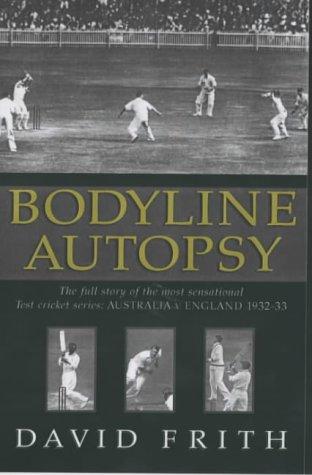 Cover for Bodyline Autopsy