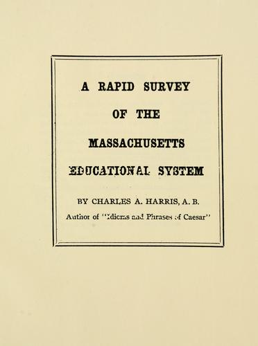 Cover for A rapid survey of the Massachusetts educational system