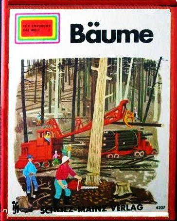 Cover for Ich entdecke die Welt: Band 7 Bäume