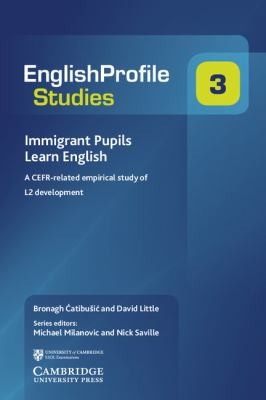 Cover for Immigrant Pupils Learn English A Cefrrelated Empirical Study Of L2 Development