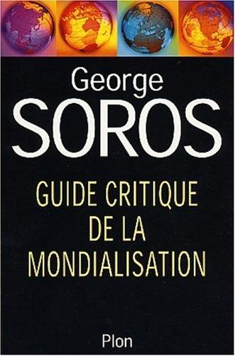 Cover for Guide critique de la mondialisation