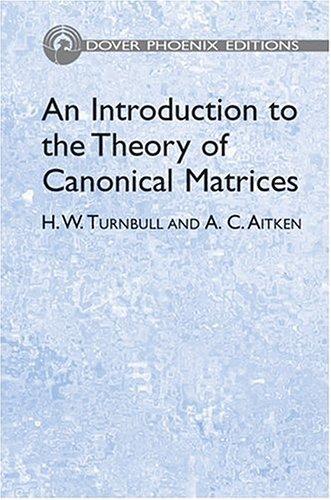 Cover for An Introduction to the Theory of Canonical Matrices
