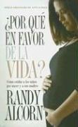 Cover for Por Que En Favor De La Vida/ Why Pro-life