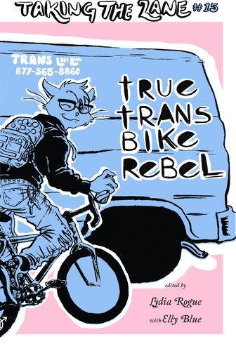 Cover for True Trans Bike Rebel