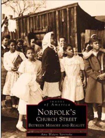 Cover for Norfolk's Church Street: Between Memory and Reality