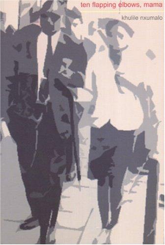 Cover for Ten Flapping Elbows, Mama
