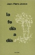 Cover for La fe día a día