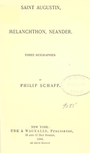 Cover for Saint Augustin, Melanchthon, Neander.