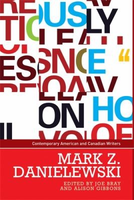 Cover for Mark Z. Danielewski