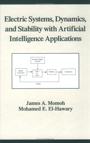 Cover for Electric Systems, Dynamics, and Stability with Artificial Intelligence Applications (Power Engineering, 8)