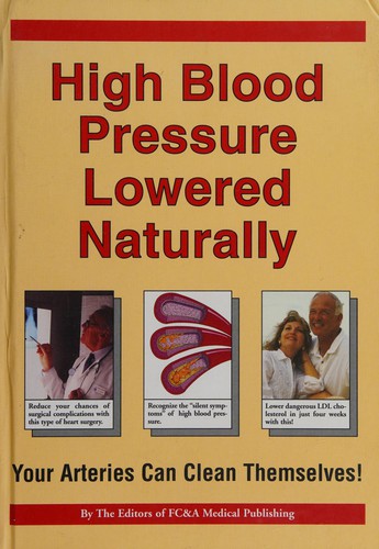 Cover for High Blood Pressure Lowered Naturally