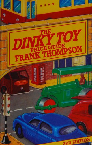 Cover for The Dinky Toy Price Guide