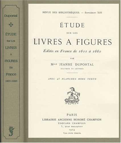 Cover for Etude sur les livres à figures édités en France de 1601 à 1660