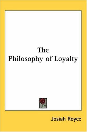 Cover for The Philosophy Of Loyalty