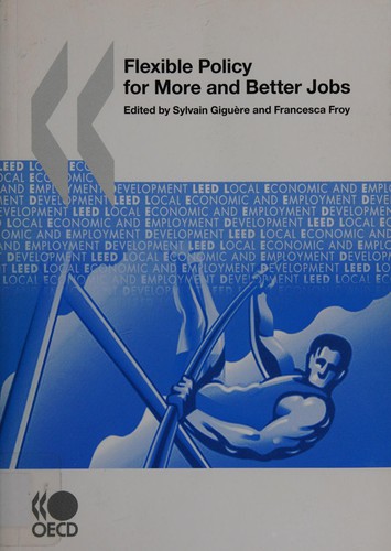 Cover for Flexible policy for more and better jobs