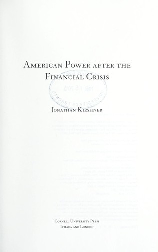 Cover for American power after the financial crisis