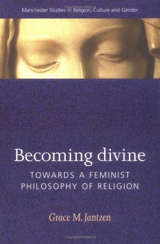 Cover for Becoming Divine (Manchester Studies in Religion, Culture & Gender)