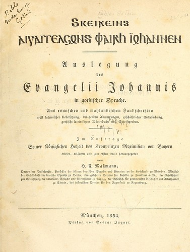 Cover for Auslegung des Evangelii Johannis in gothischer Sprache