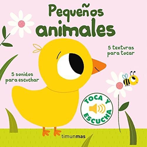 Cover for Pequeños animales. Toca y escucha