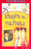 Cover for Atrapa al Culpable / Whodunit Crime Mysteries (Desvela El Misterio / Revealing Mystery)