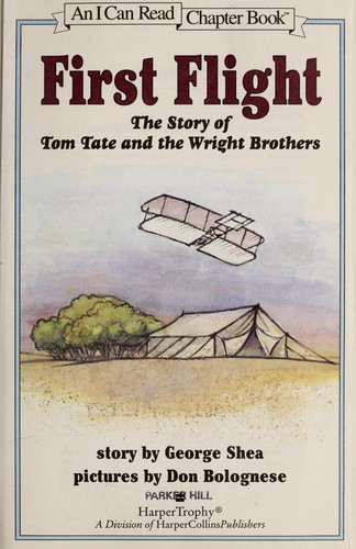 Cover for First flight : the story of Tom Tate and the Wright Brothers