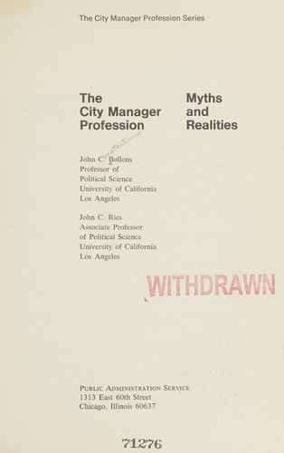 Cover for The city manager profession; myths and realities