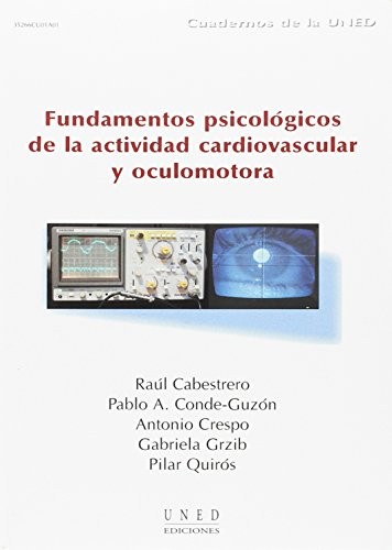 Cover for Fundamentos psicológicos de la actividad cardiovascular y oculomotora