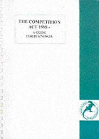 Cover for The Competition Act 1998 (Monitor Press Special Report)