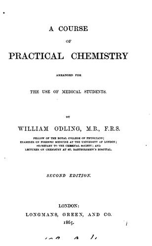 Cover for A Course of Practical Chemistry: Arranged for the Use of Medical Students