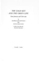 Cover for The gold key and The green life