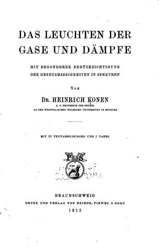 Cover for Das Leuchten der Gase und Dämpfe, mit besonderer Berücksichtigung der ...