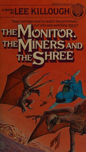 Cover for The Monitor, the Miners and the Shree