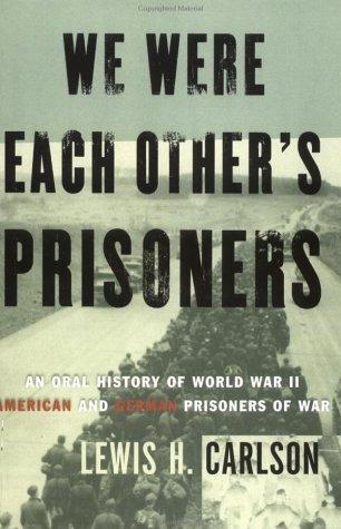 Cover for We Were Each Other's Prisoners