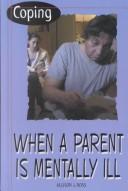 Cover for Coping When a Parent Is Mentally Ill