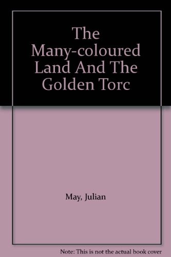 Cover for The Many-coloured Land And The Golden Torc