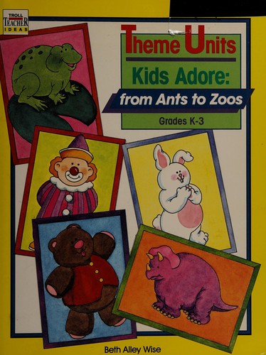 Cover for Theme Units Kids Adore