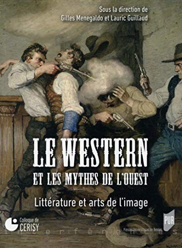 Cover for WESTERN ET LES MYTHES DE L OUEST