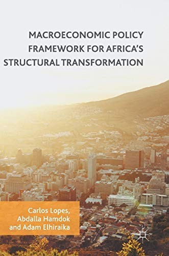 Cover for Macroeconomic Policy Framework for Africa's Structural Transformation